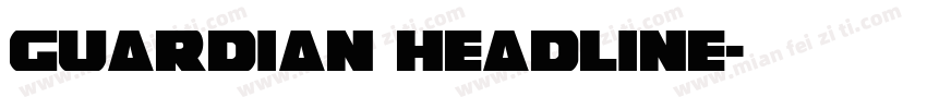 Guardian Headline字体转换